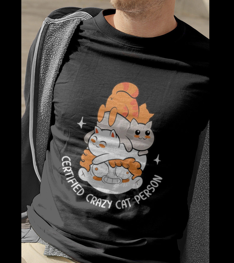 Certified Crazy Cat Person Playful Cartoon Cats T-Shirt