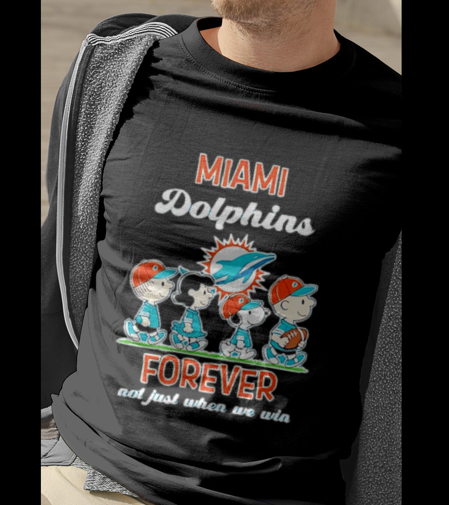 Miami Dolphins Peanuts Characters Forever Not Just When We Win T-Shirt