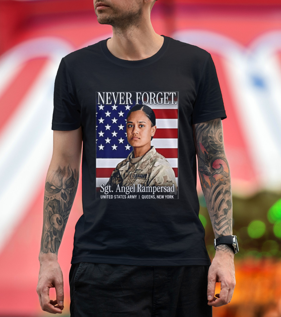 Never Forget Sgt Angel Rampersad United States Army Queens New York American Flag T-Shirt