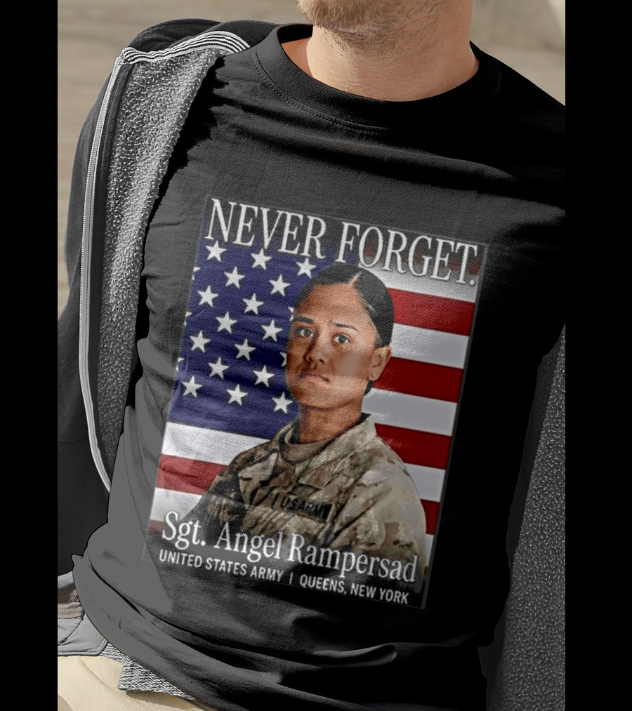 Never Forget Sgt Angel Rampersad United States Army Queens New York American Flag T-Shirt