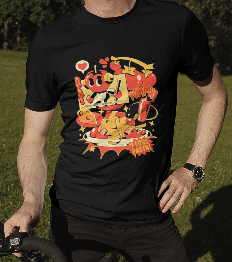 Tomato Sauces Yummy I Love Pasta With Cheese And Heart T-Shirt