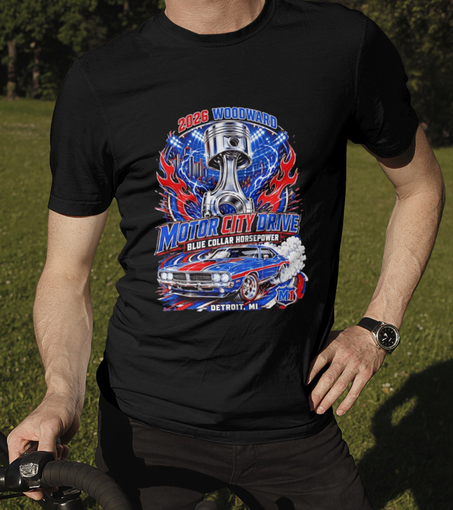 2026 Woodward Motor City Drive Blue Collar Horsepower Detroit MI M1 T-Shirt