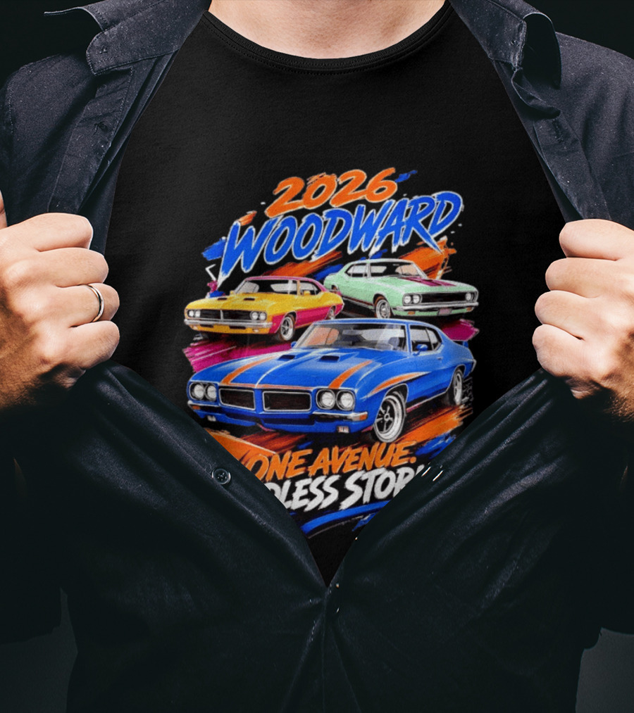 2026 Woodward One Avenue Endless Stories Muscle Car T-Shirt