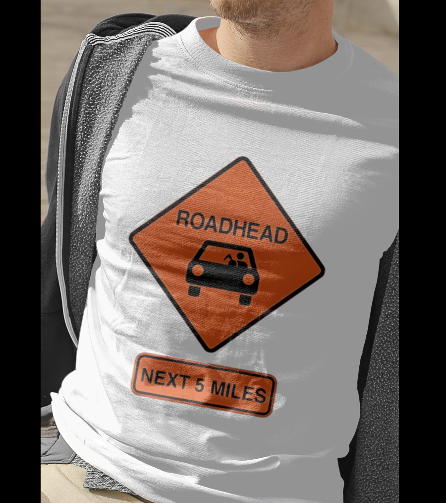 Roadhead Next 5 Miles Traffic Sign Car T-Shirt