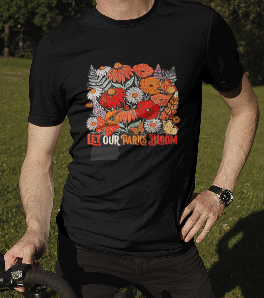 Let Our Parks Bloom Wildflower 63 National Parks T-Shirt