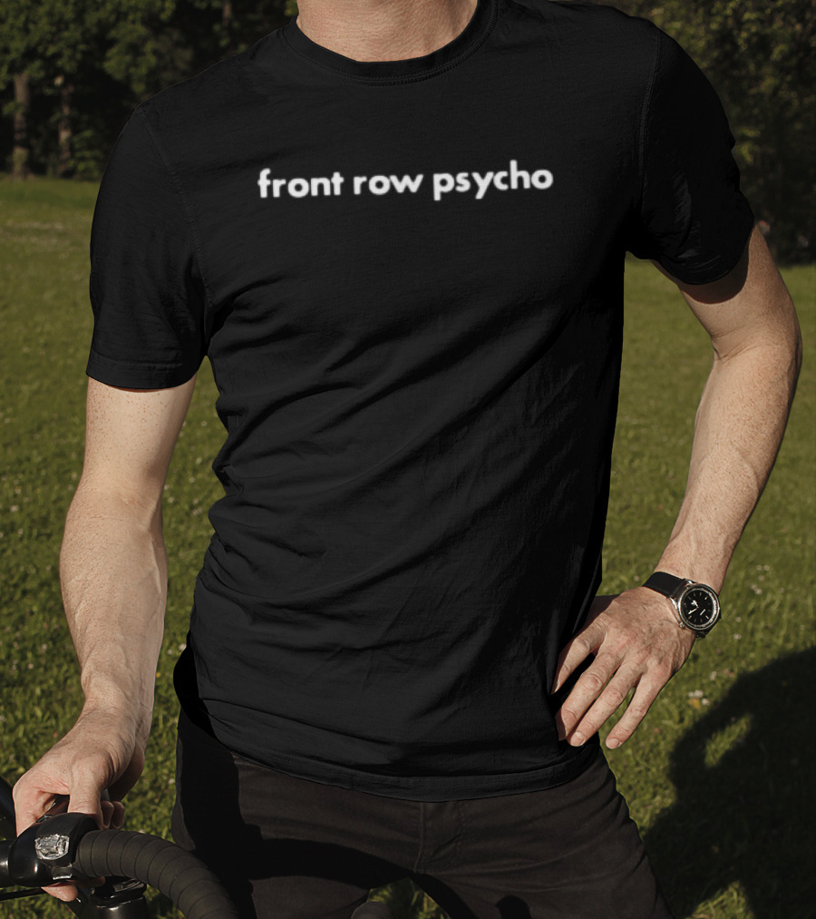 Bailey Rose Spinn Front Row Psycho T-Shirt