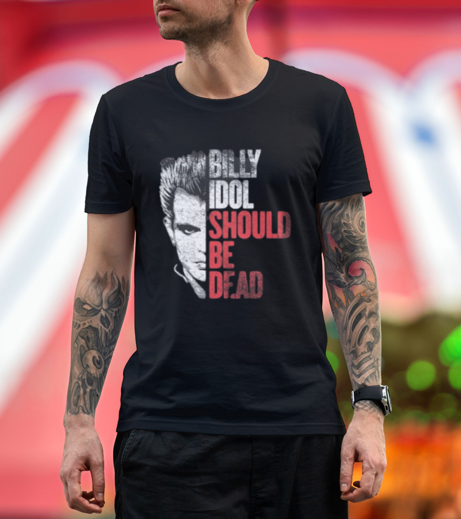 Billy Idol Should Be Dead Rock T-Shirt