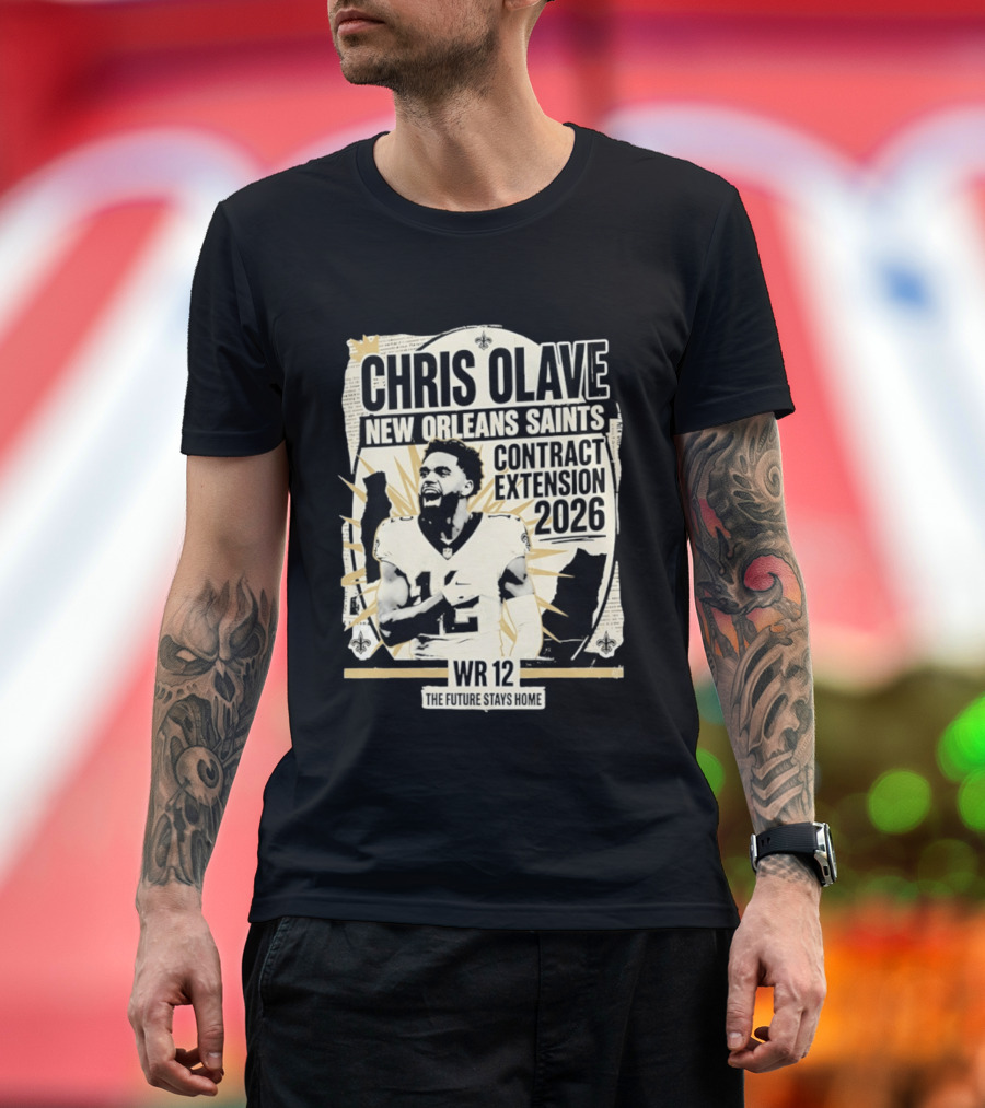 Chris Olave New Orleans Saints Contract Extension 2026 WR 12 The Future Stays Home T-Shirt