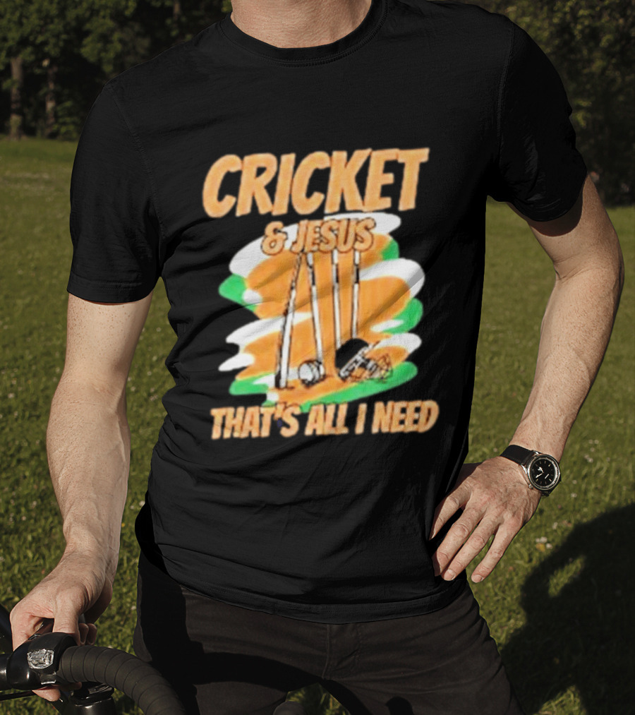 Cricket & Jesus That's All I Need Stumps Bails Bat And Ball T-Shirt