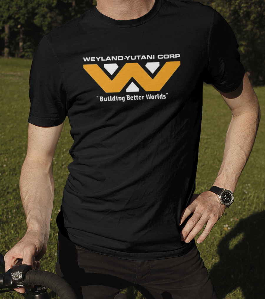 Weyland Yutani Corp Building Better Worlds T-Shirt