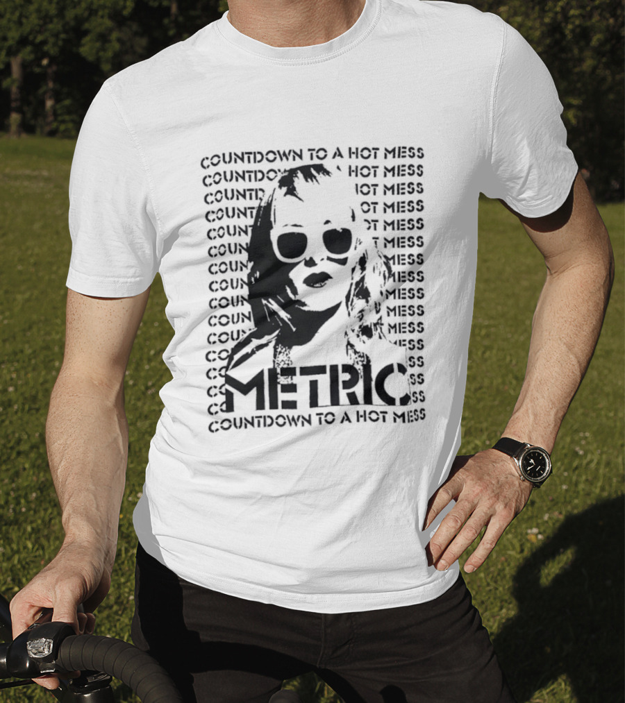 Metric Countdown To A Hot Mess Emily Haines T-Shirt