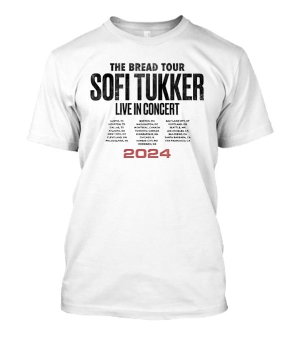 Sofi Tukker The Bread Tour 2024 Live In Concert Dates Cities Venues T-Shirt