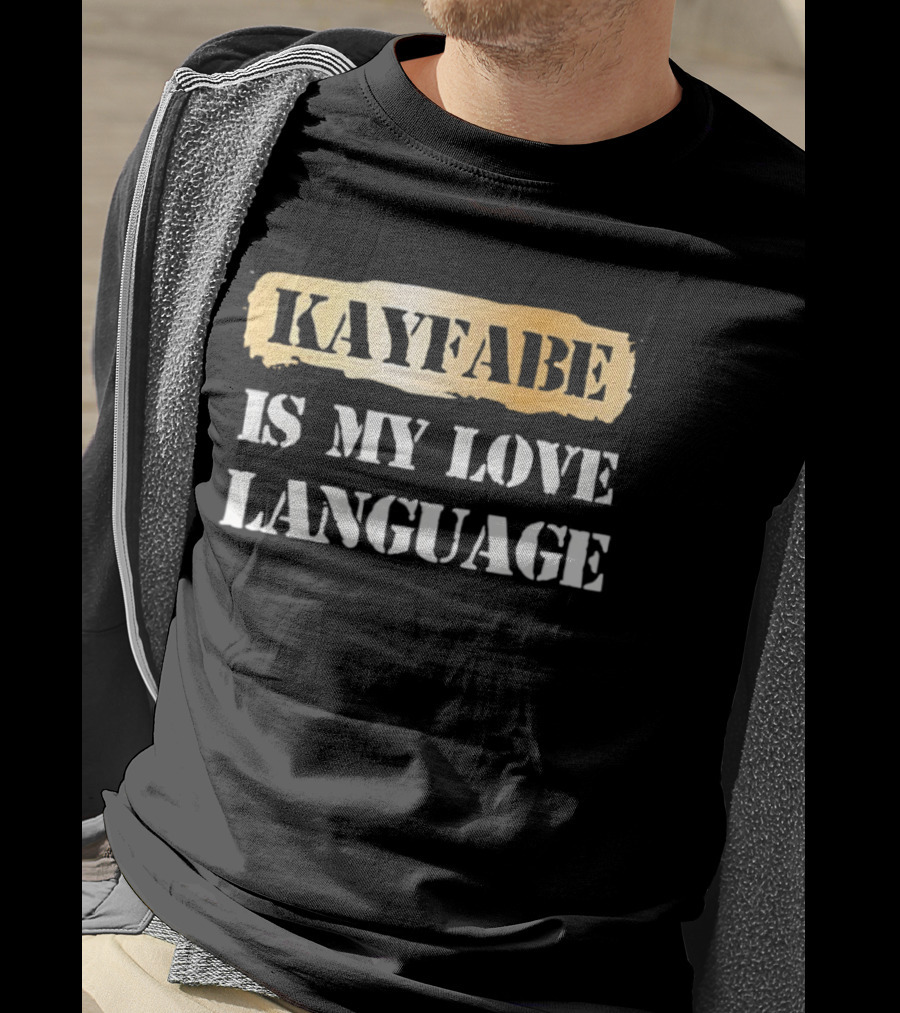 Kayfabe Is My Love Language Wrestling Enthusiast Phrase T-Shirt