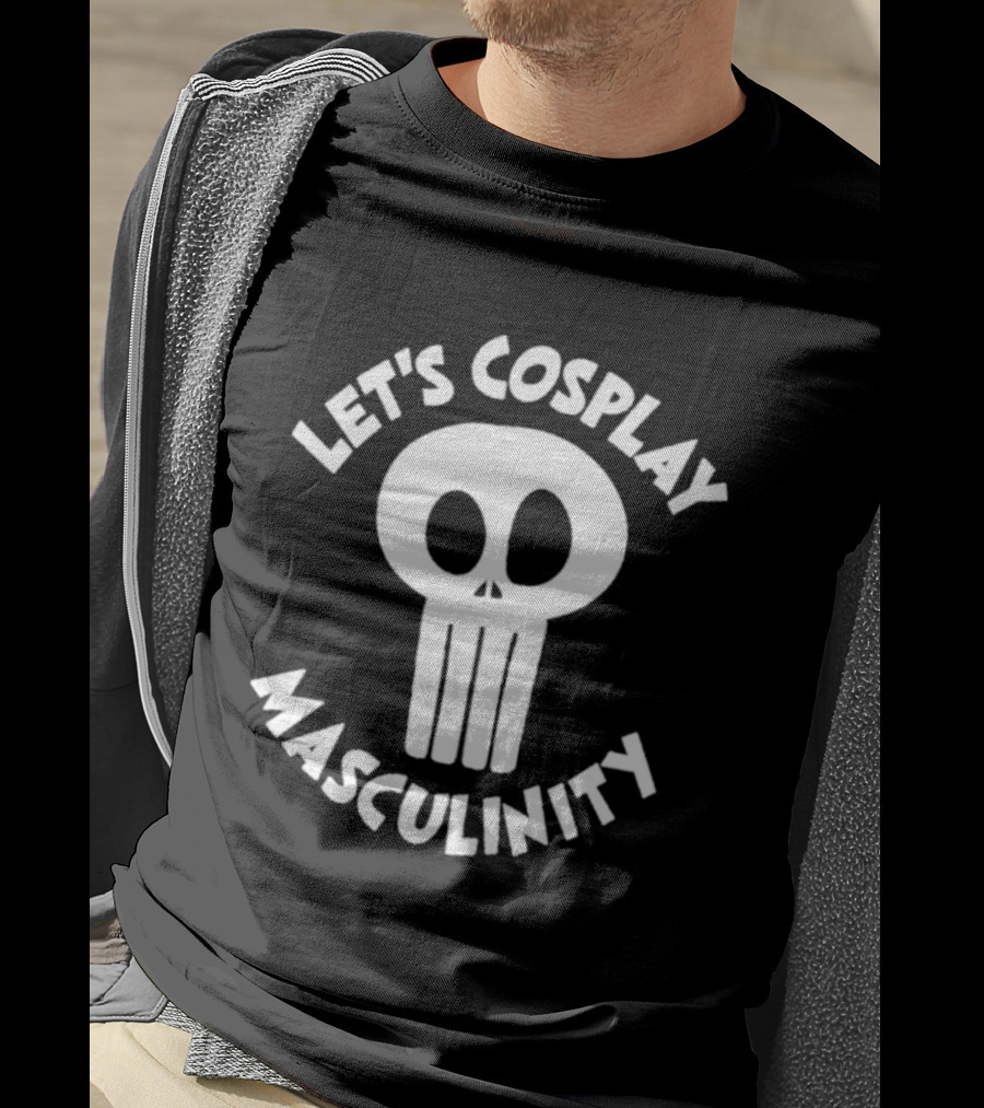 Let's Cosplay Masculinity Skull T-Shirt