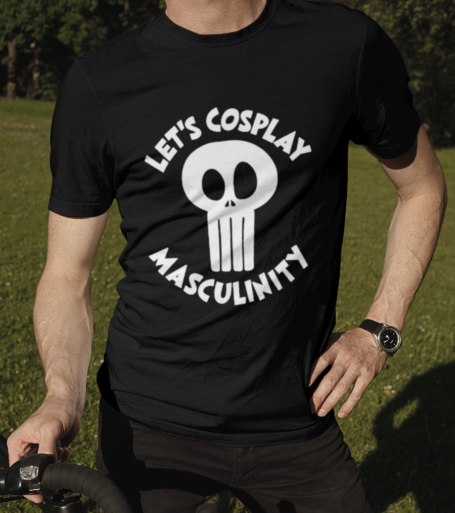 Let's Cosplay Masculinity Skull T-Shirt