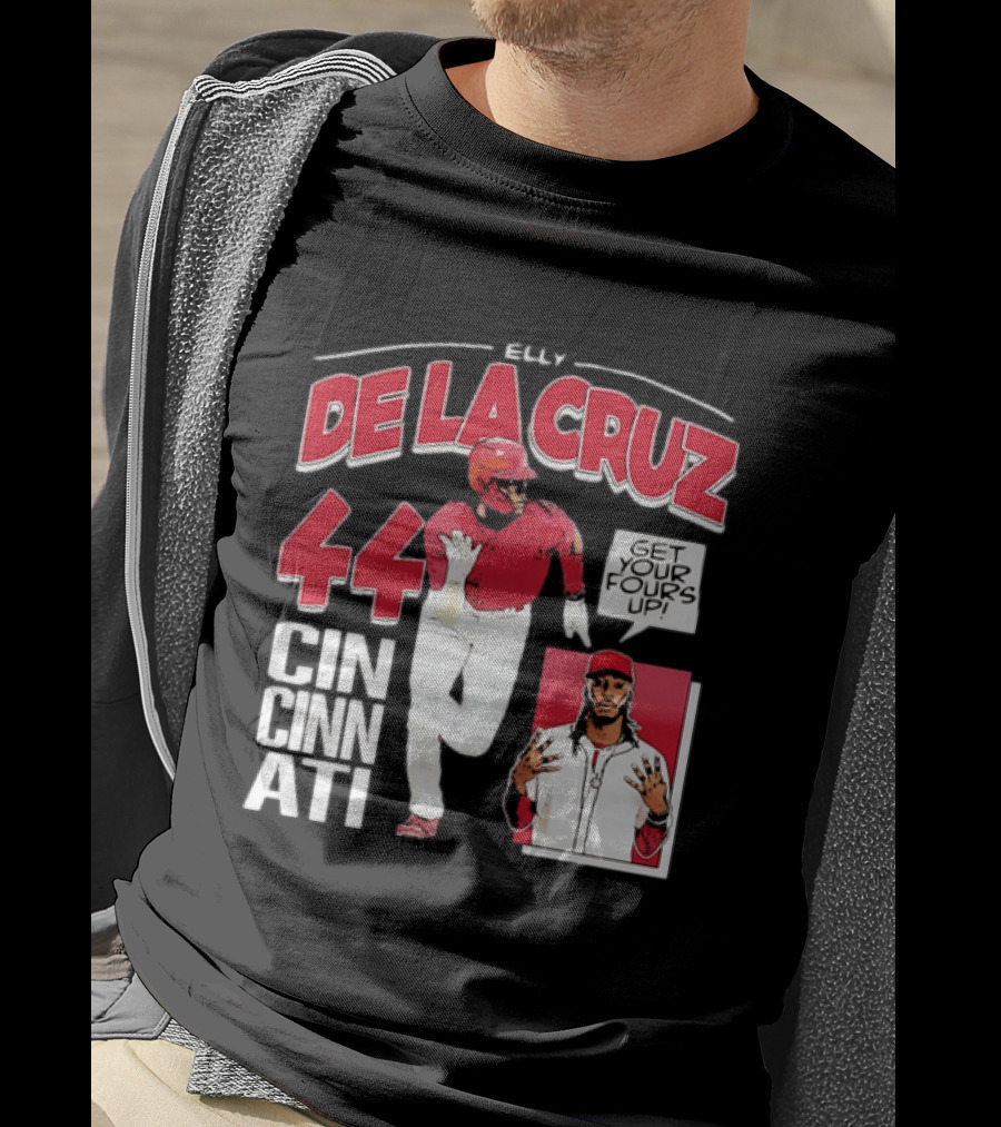 Elly De La Cruz Cincinnati Reds 44 Get Your Fours Up T-Shirt