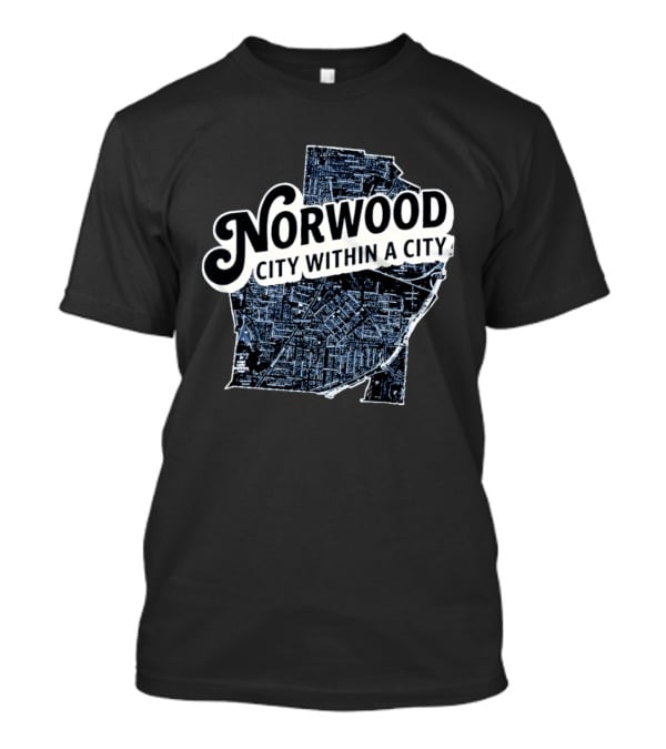 Norwood City Within A City Map T-Shirt