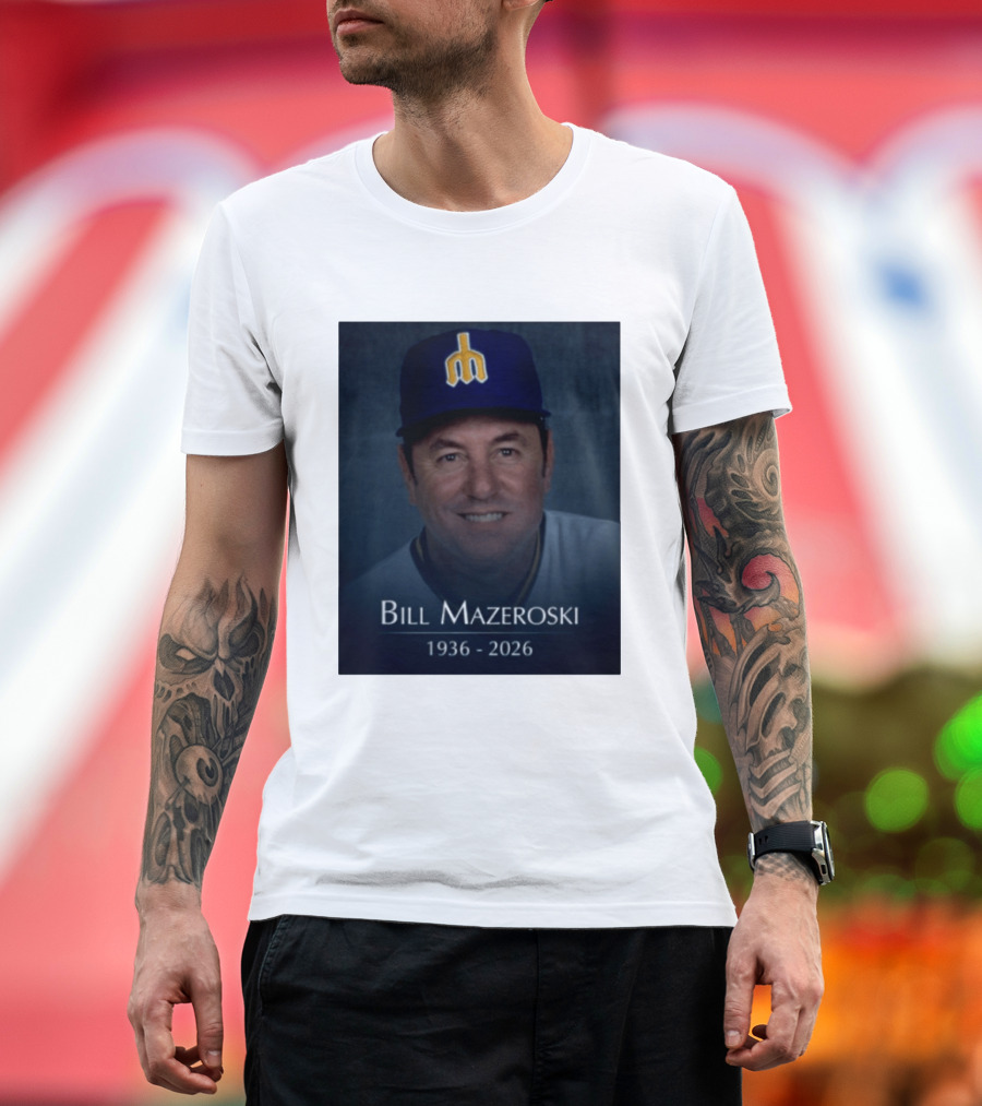 Bill Mazeroski National Baseball Hall Of Fame 1936 2026 Mariners Coach T-Shirt