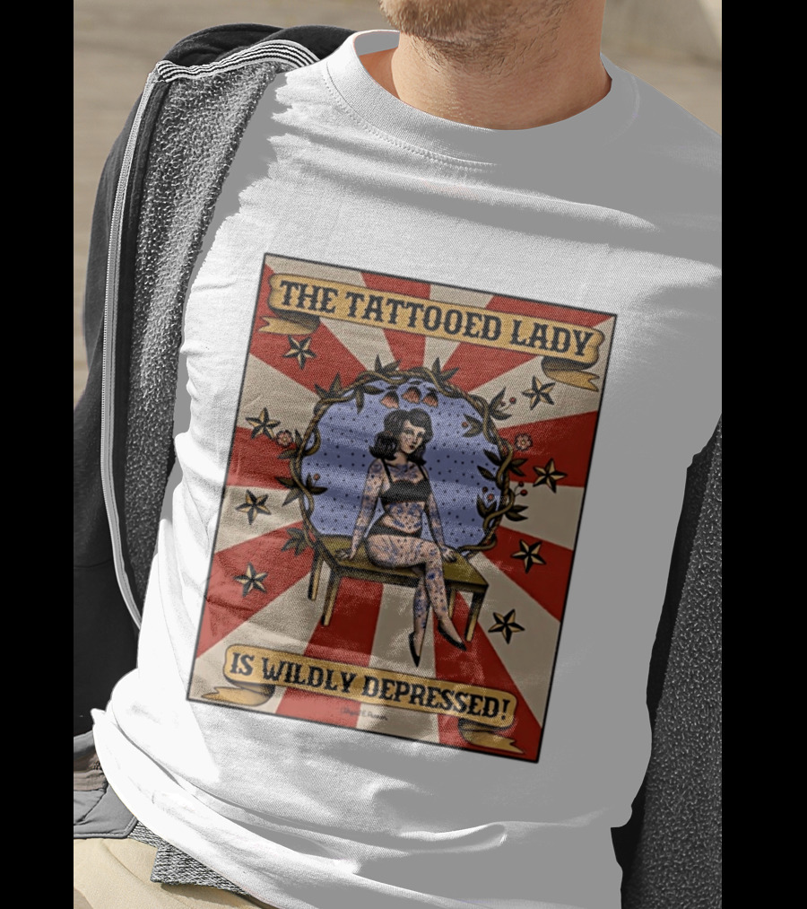 The Tattooed Lady Is Wildly Depressed Vintage Circus T-Shirt