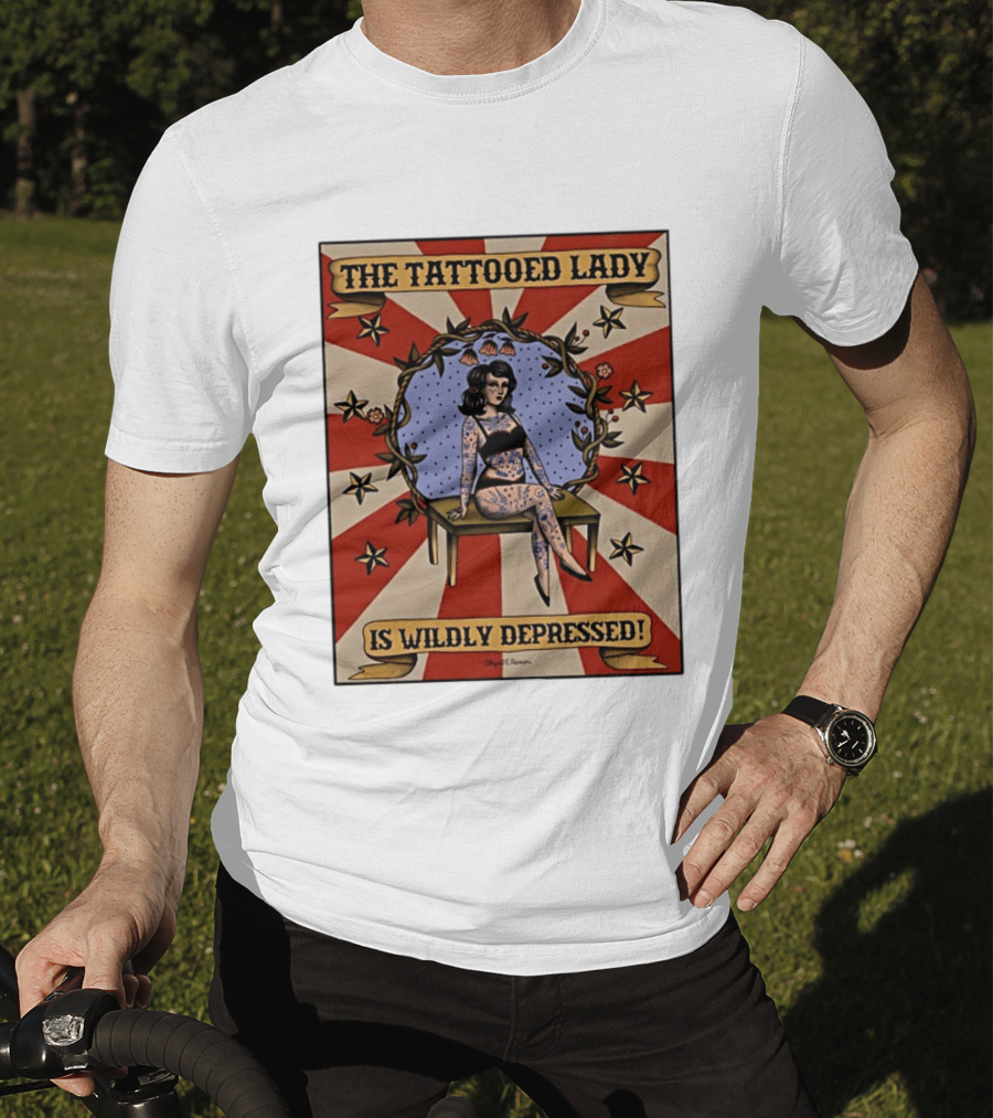 The Tattooed Lady Is Wildly Depressed Vintage Circus T-Shirt
