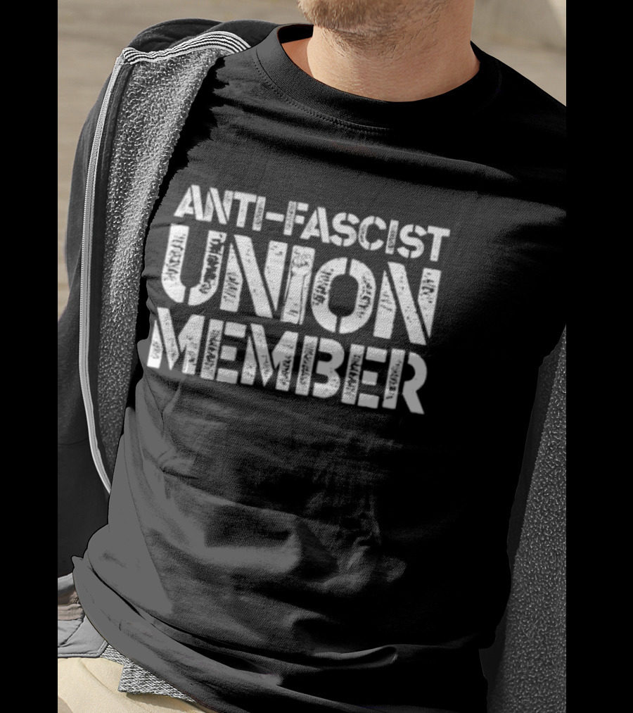 Anti Fascist Union Member Solidarity Movement T-Shirt