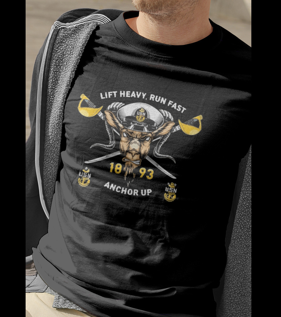 Lift Heavy Run Fast Navy Goat USN 1893 Anchor Up T-Shirt