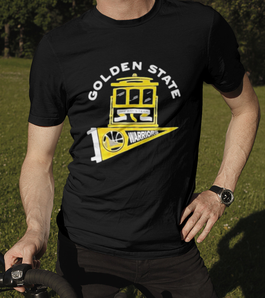 Golden State Warriors The Bays Team Warriors Banner And Cable Car T-Shirt