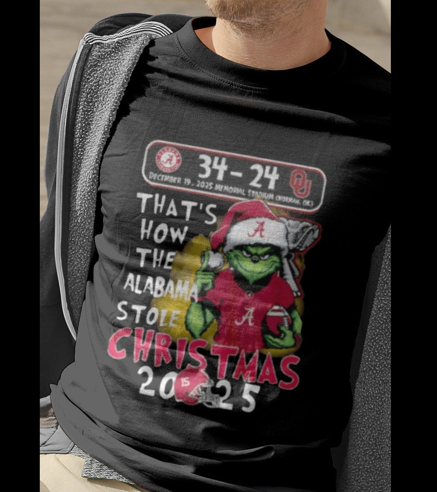 Grinch Santa Alabama Crimson Tide 34 24 Oklahoma Sooners That's How The Alabama Stole Christmas 2025 T-Shirt