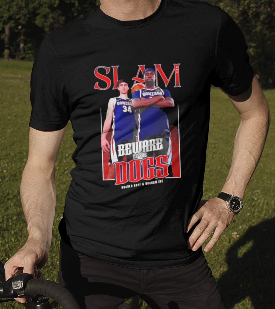 Slam Gonzaga Basketball Beware Of The Dogs Braden Huff Graham Ike T-Shirt