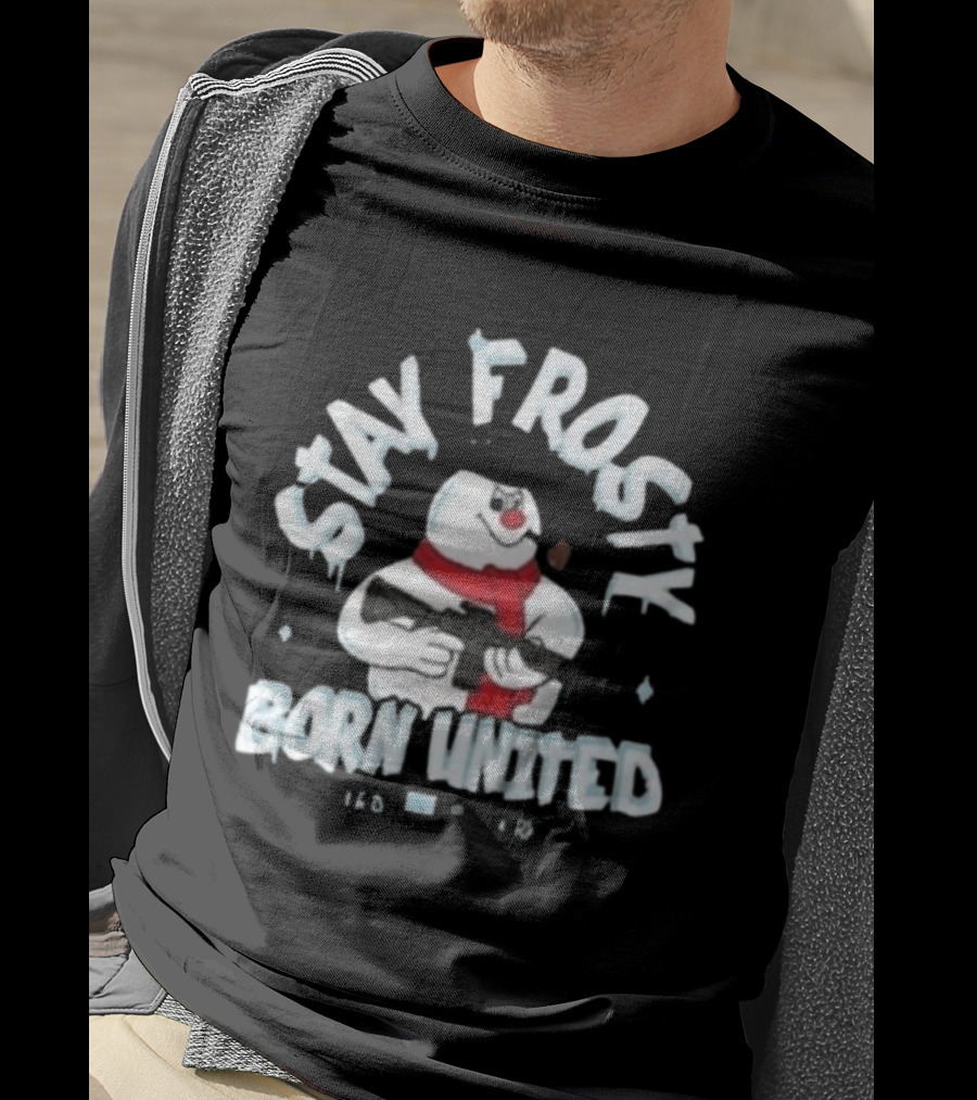 Stay Frosty Born United Holiday Long Sleeve Snowman With Scarf And Weapon T-Shirt