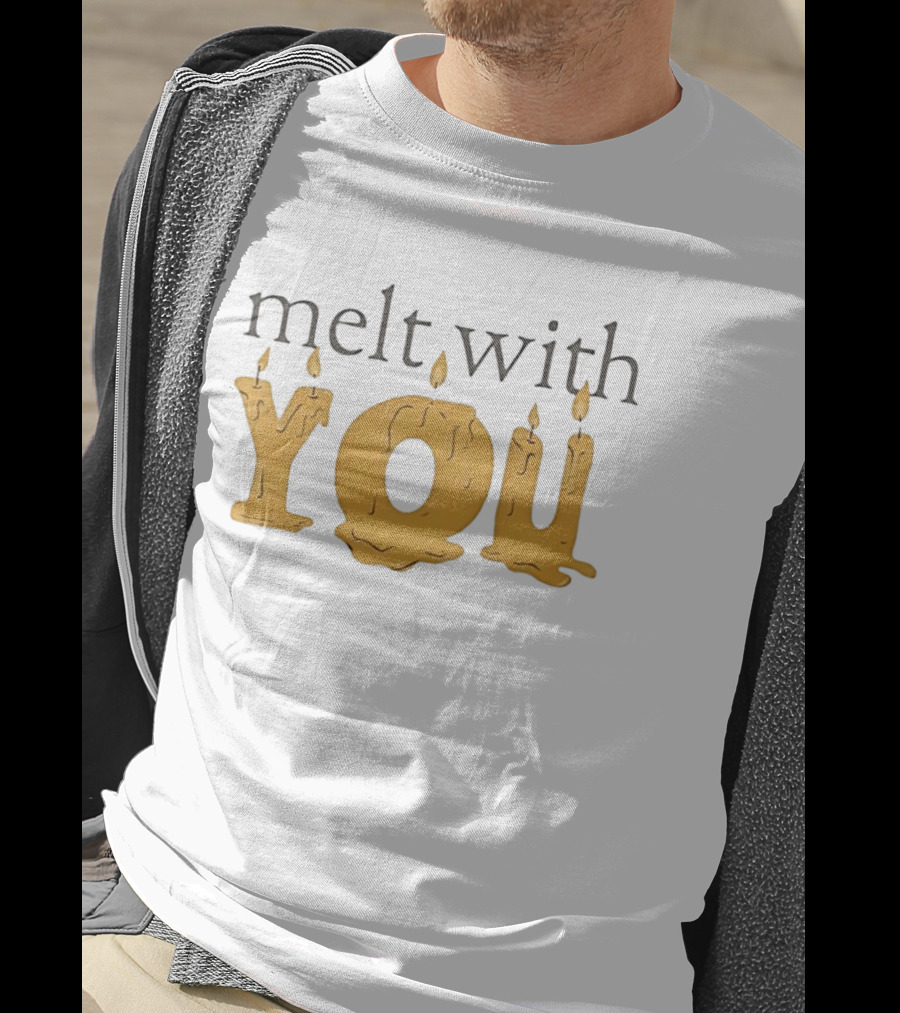 Melt With You Candle Letters T-Shirt
