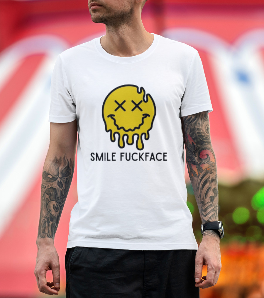 Smile Fuckface Melting Happy Smiley XX Eyes T-Shirt