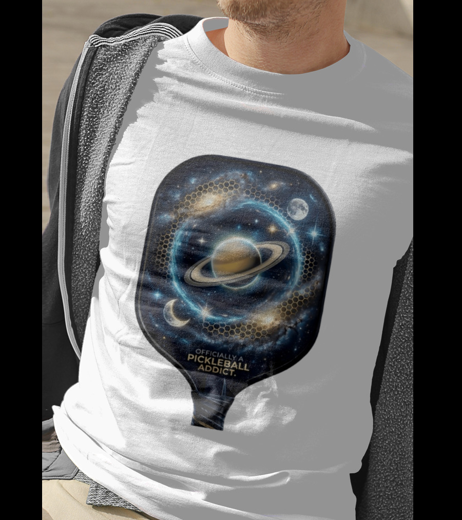 Officially A Pickleball Addict Galaxy Space Planets Saturn Stars T-Shirt