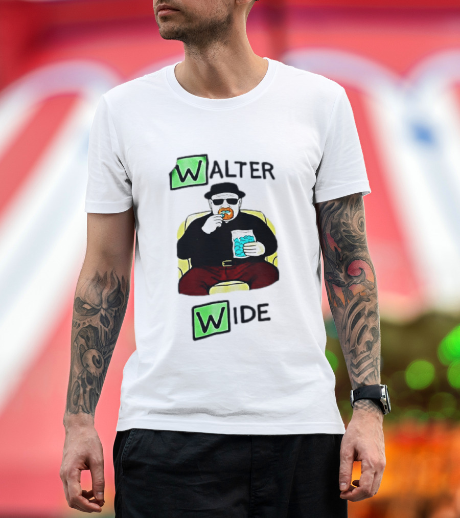 Walter Wide Breaking Bad Parody Green Letters Sitting Eating Blue Candy T-Shirt