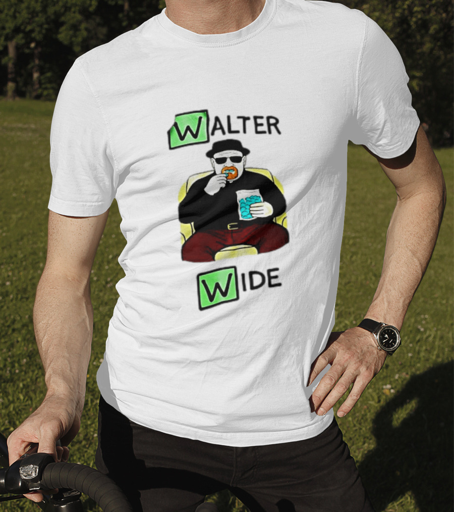 Walter Wide Breaking Bad Parody Green Letters Sitting Eating Blue Candy T-Shirt