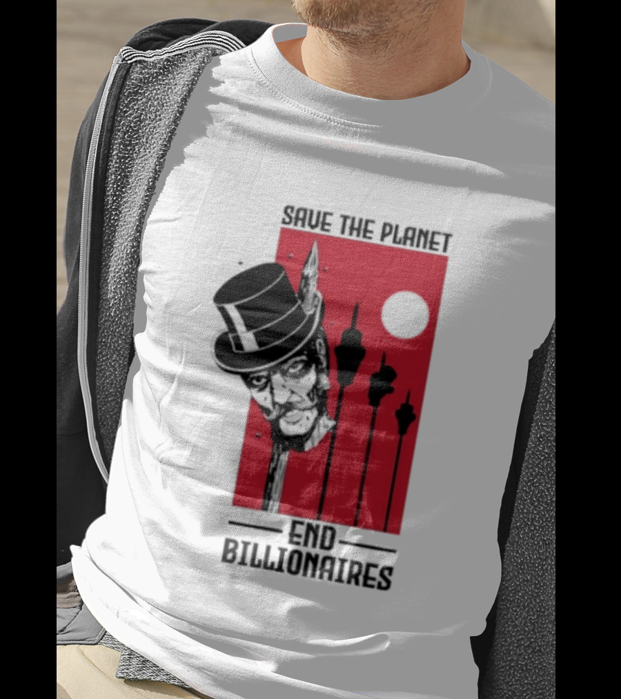 Original Save The Planet End Billionaires Top Hat Monopoly Man Red Sun T-Shirt