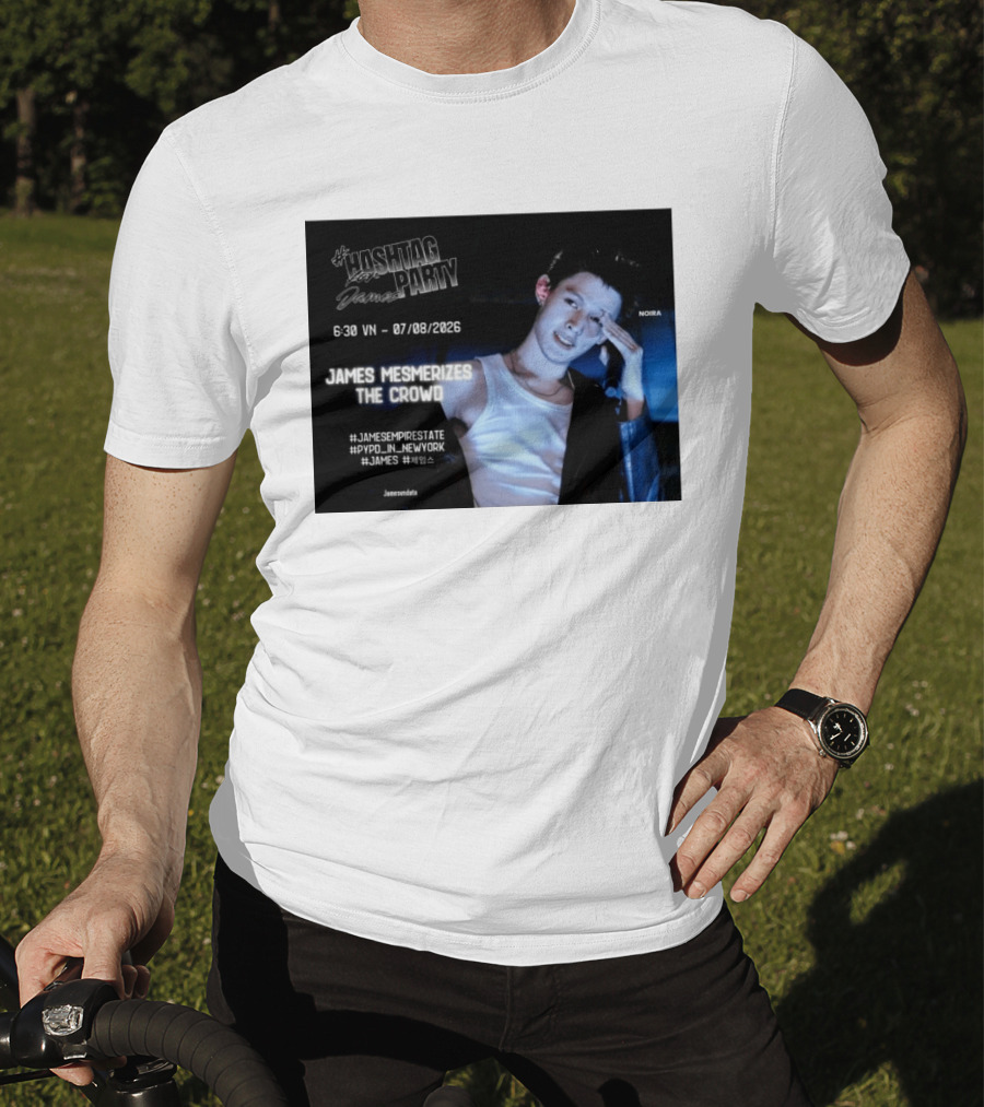 Hashtag Party With James PYPD Tour New York Crowd Mesmerized 07/08/2026 T-Shirt