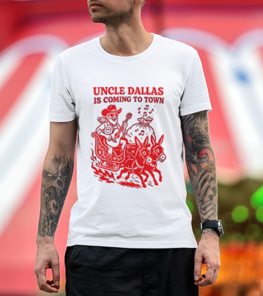 Uncle Dallas Is Coming To Town Cowboy Riding Reindeer T-Shirt