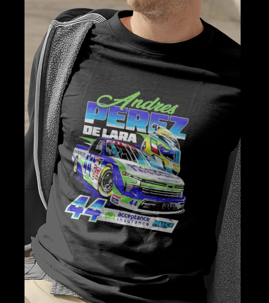 Andres Perez De Lara 44 Niece Motorsports Acceptance Insurance Racing Truck And Helmet Combo T-Shirt