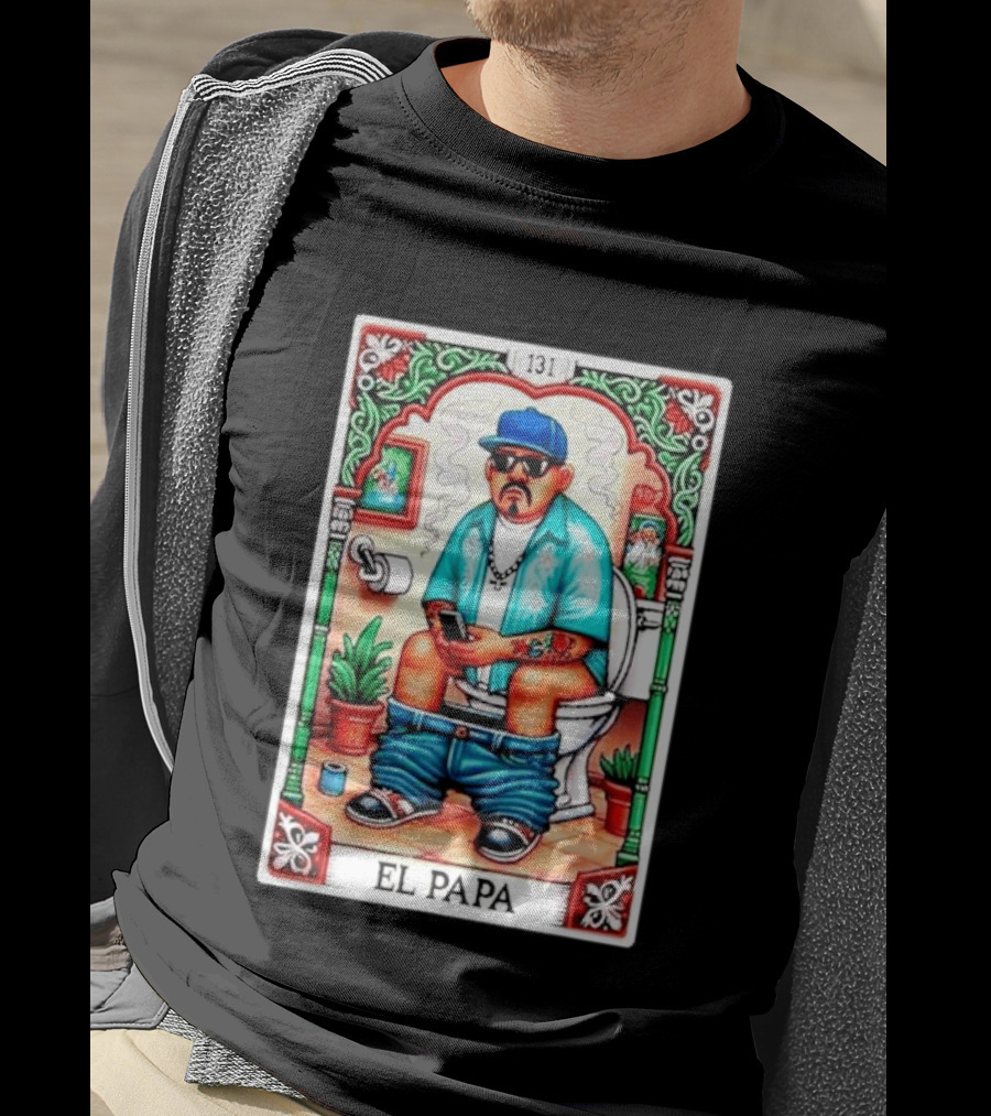 El Papa Lotería Card Toilet Humorous Artwork 131 T-Shirt