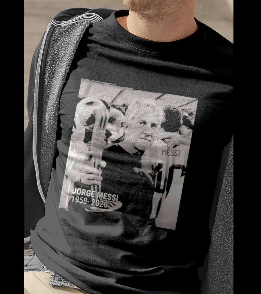 Jorge Messi 1958 2026 In Loving Memory T-Shirt