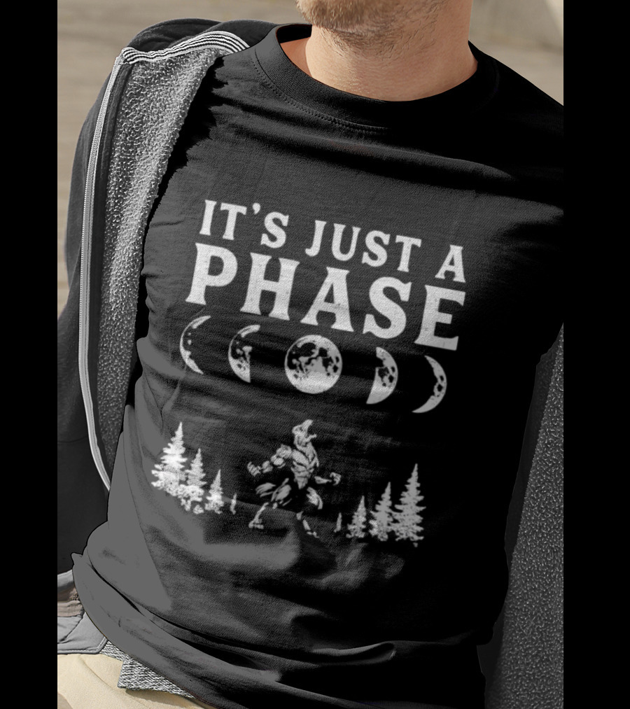 It's Just A Phase Moon Wolf Phases T-Shirt