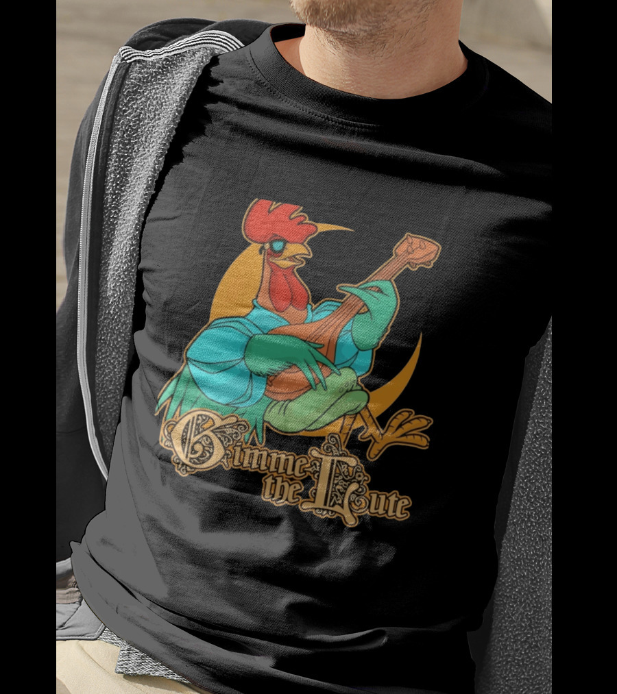 Rooster Musician Gimme The Lute Bard Funny Chicken Playing Instrument T-Shirt