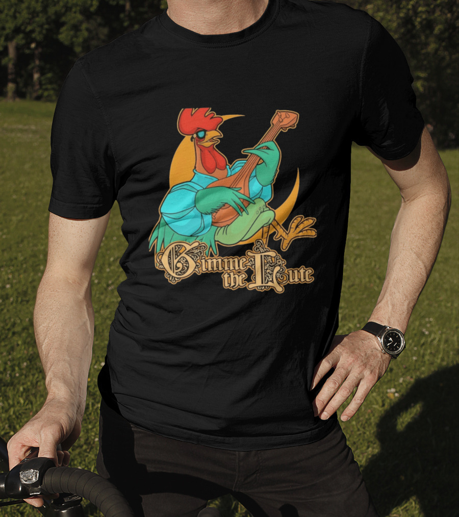 Rooster Musician Gimme The Lute Bard Funny Chicken Playing Instrument T-Shirt