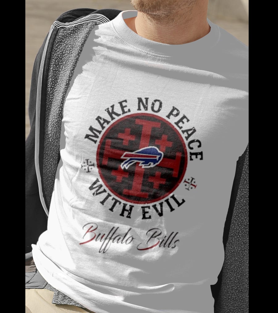 Buffalo Bills Make No Peace With Evil T-Shirt