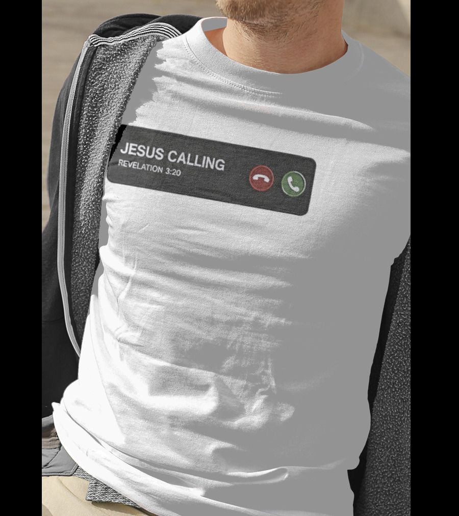 Jesus Calling Revelation 3 20 Christian Phone T-Shirt