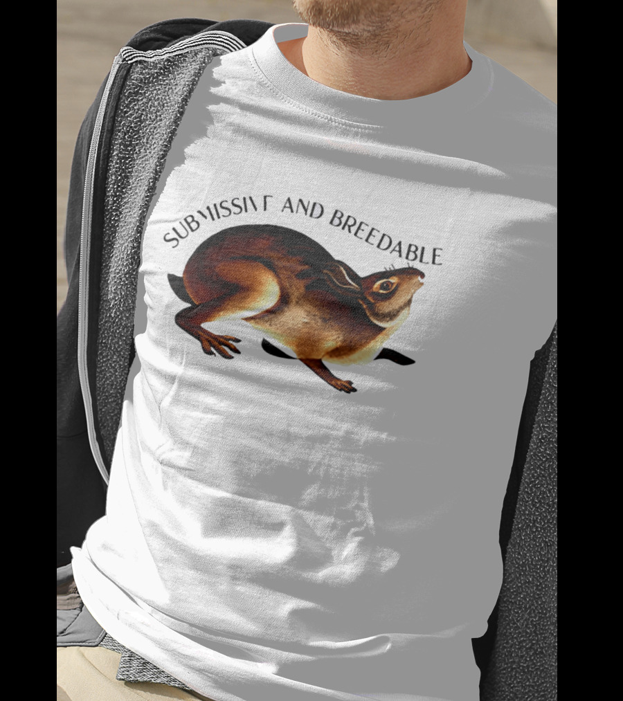 Submissive And Breedable Rabbit Meme T-Shirt