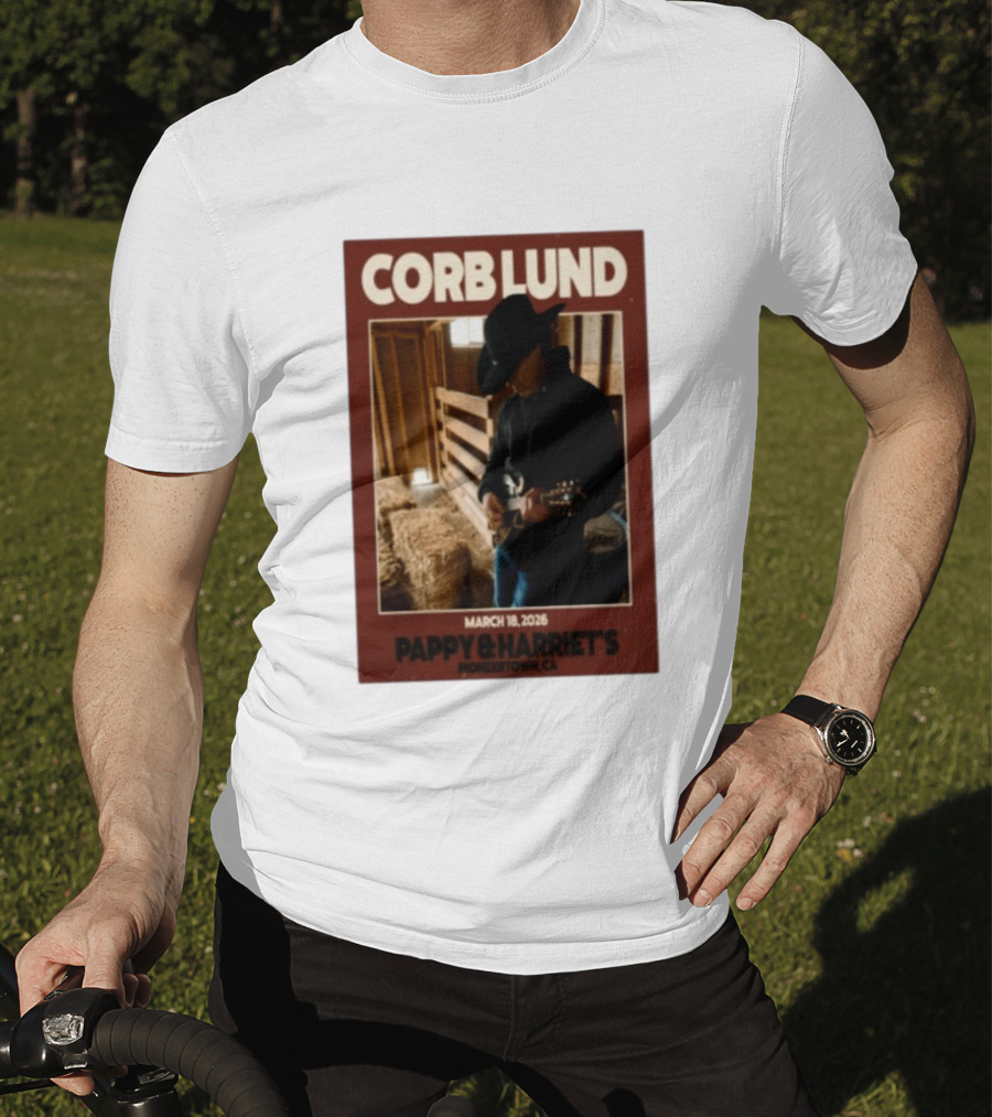 Corb Lund Live At Pappy & Harriet's Pioneertown CA March 18 2026 T-Shirt
