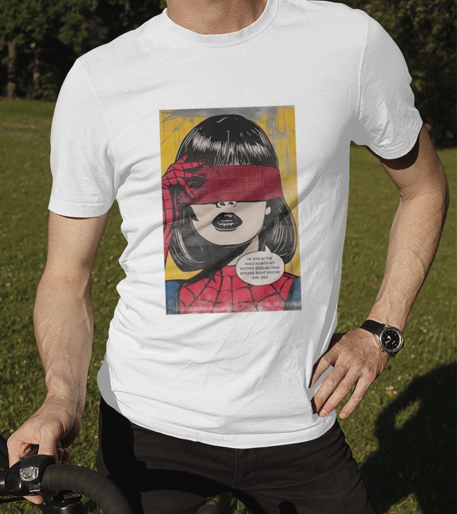 Madame Web He Was In The Amazon With My Mother Researching Spiders Right Before She Died T-Shirt