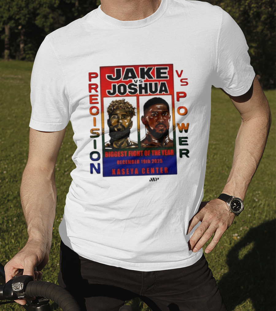 Jake Paul Vs Anthony Joshua Precision Vs Power Biggest Fight Of The Year December 19th 2025 Kaseya Center T-Shirt